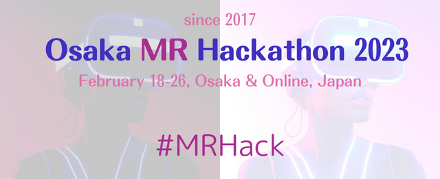Osaka MR Hackathon 2023 長野パブリックビューイング会場 & XR体験会
